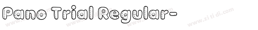 Pano Trial Regular字体转换